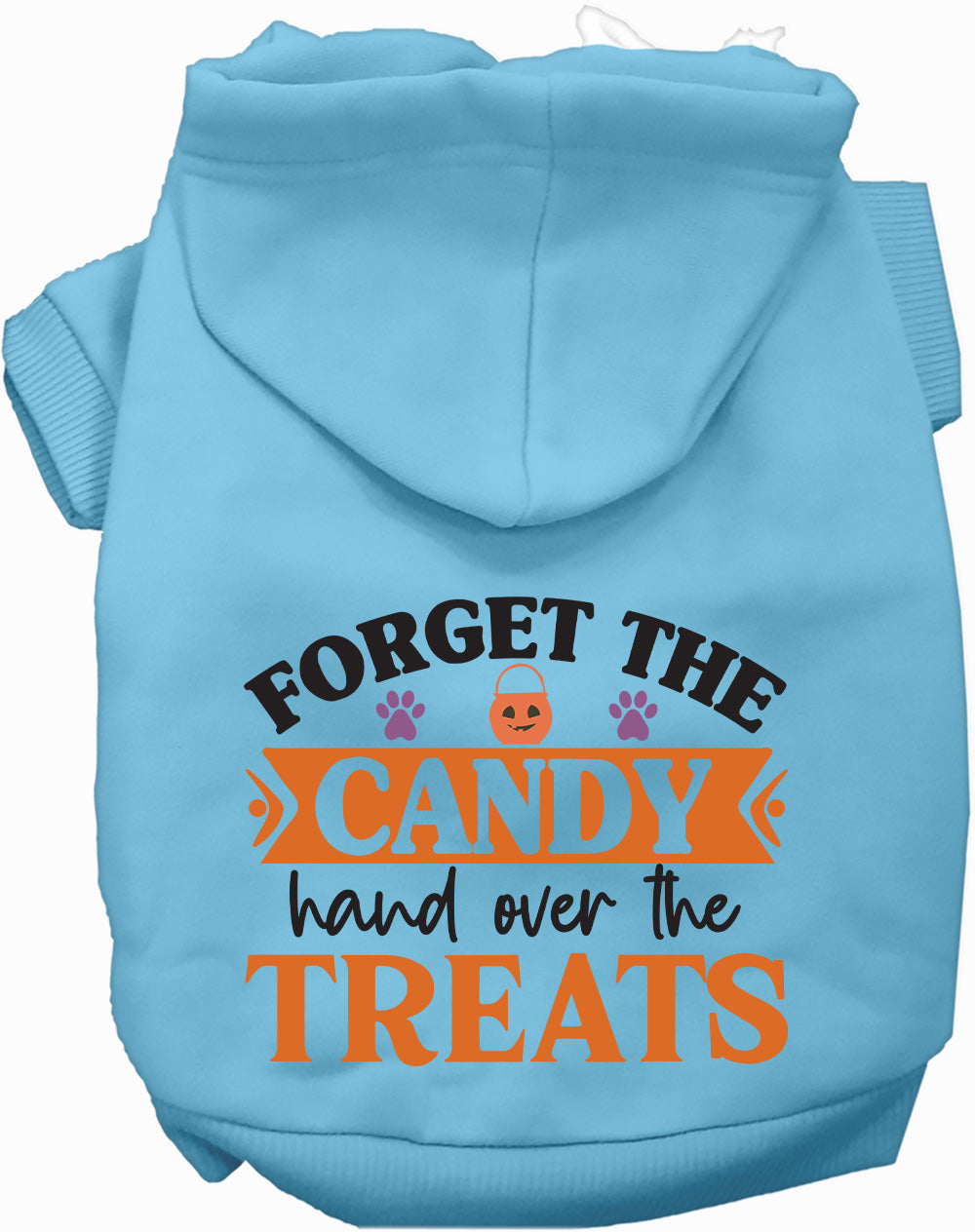 Light blue pet hoodie with 'Forget the Candy' design