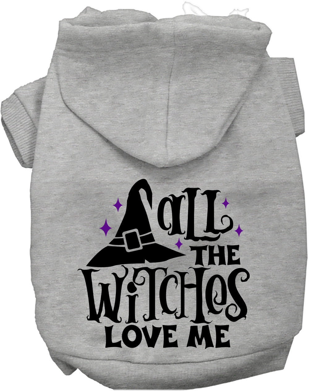 Gray pet hoodie with 'All the Witches Love Me!' design