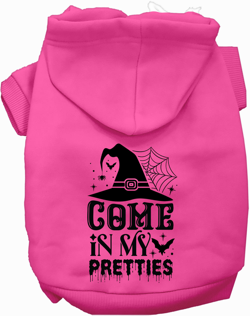 Pink Come In My Pretties pet hoodie