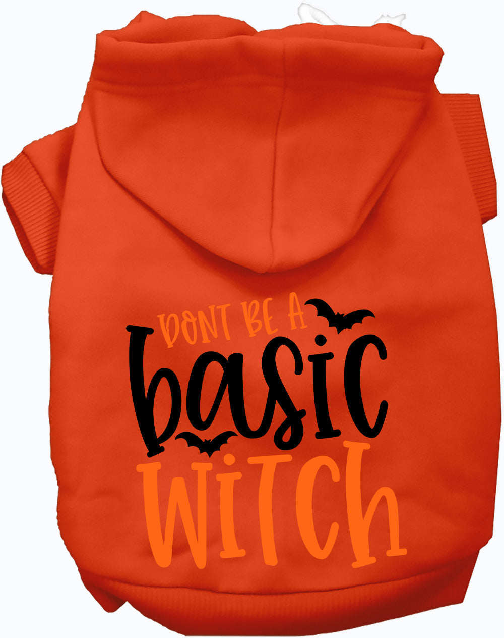 Orange pet hoodie with 'Don't Be a Basic Witch' design