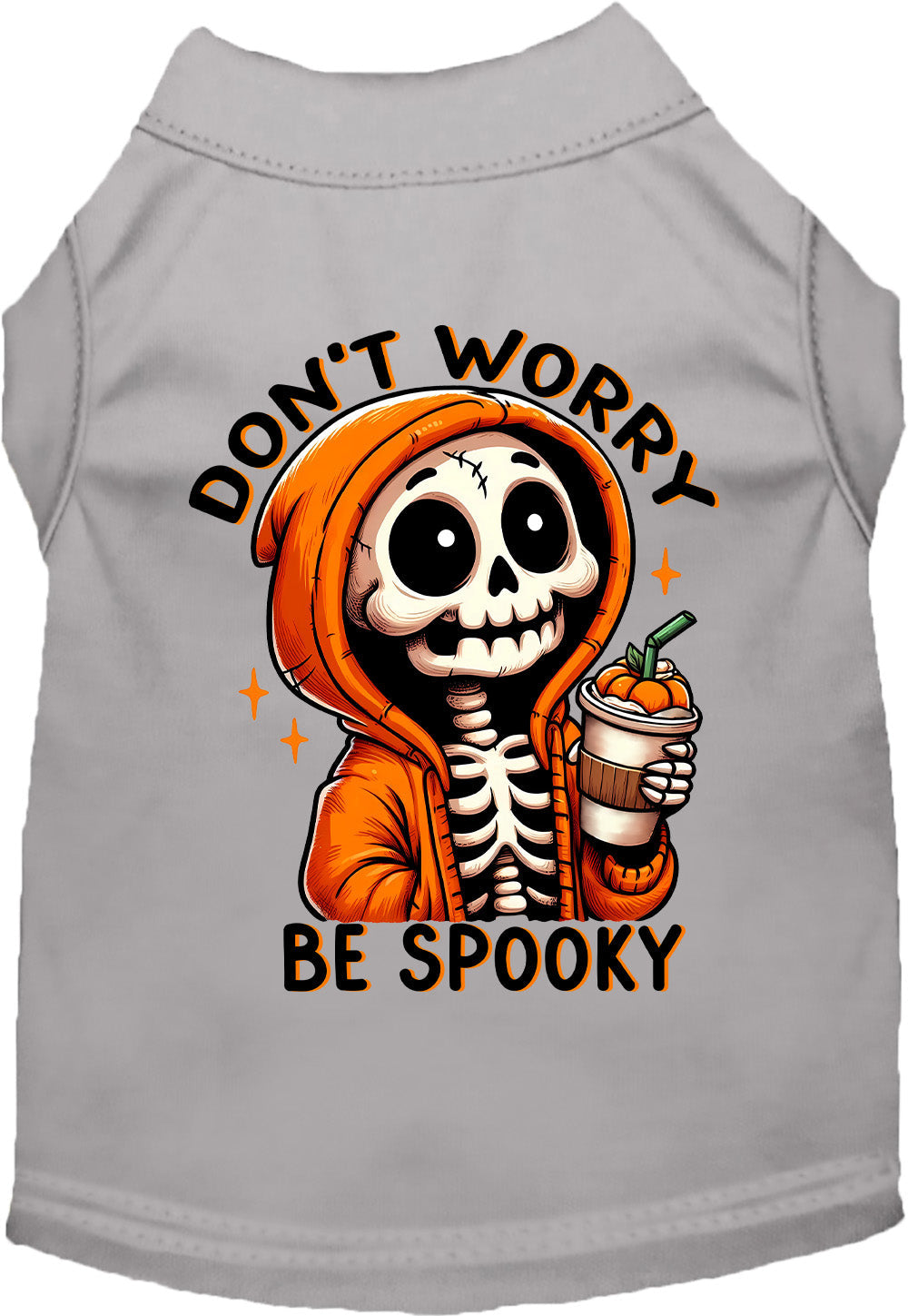 Gray Don't Worry, Be Spooky pet shirt with skeleton design