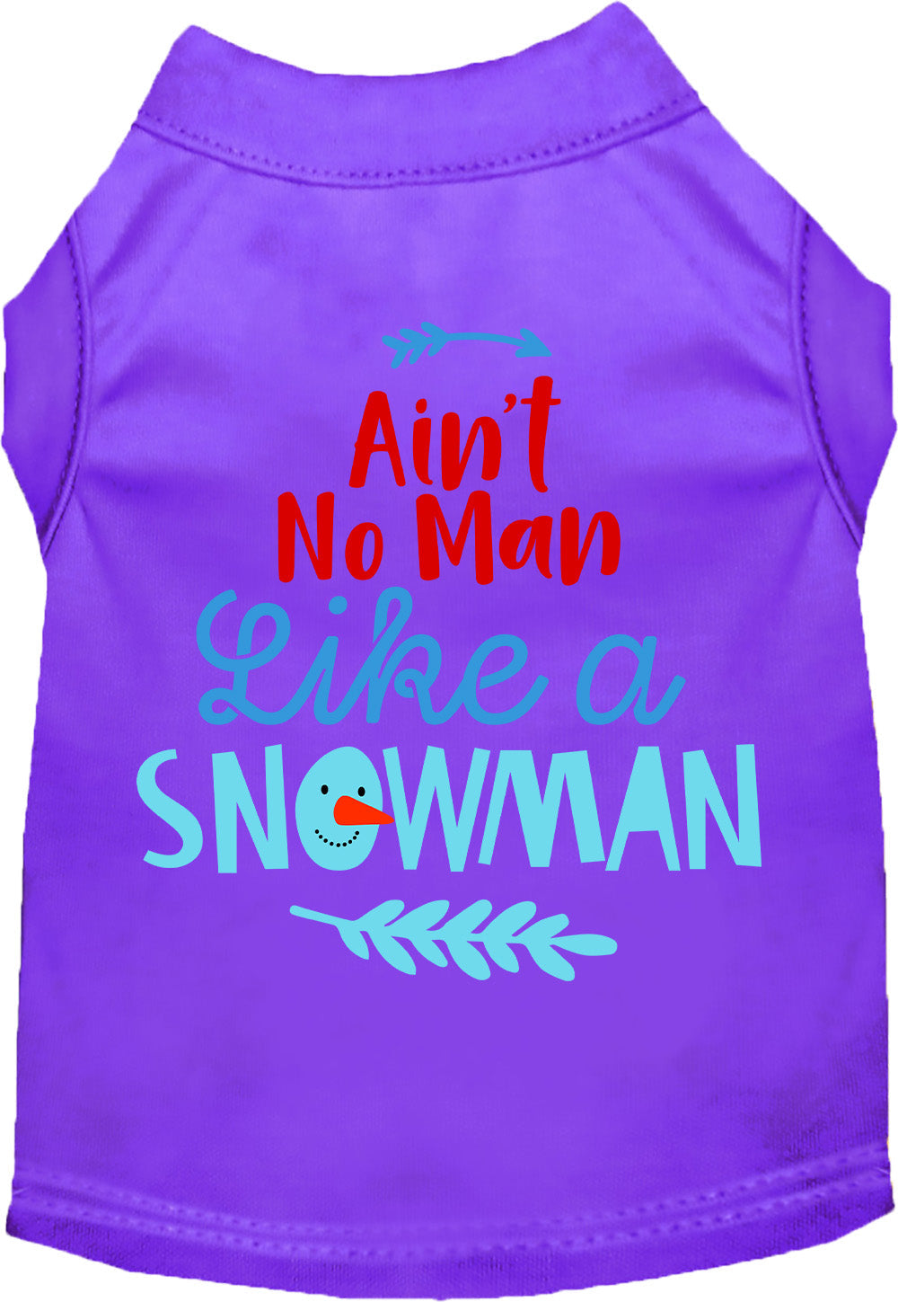 Purple pet shirt with 'Ain't No Man Like a Snowman' design