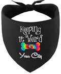 Custom Stay Weird in Pet Bandana