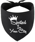 Custom Spoiled In Pet Bandana