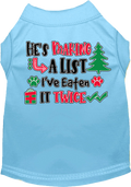 Christmas Pet Dog and Cat Shirt, "He's Making A List, I've Eaten It Twice"