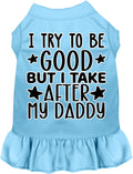 I Take After Daddy Pet Dress