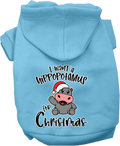 Christmas Pet Hoodie "I Want A Hippopotamus For Christmas"
