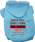 Christmas Pet Hoodie Screen Printed, "North Pole Correctional"