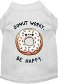 Adorable Cat or Dog Shirt for Pets "Donut Worry, Be Happy"