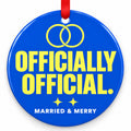 Officially Official Wedding Christmas Ornament with red hanging ribbon