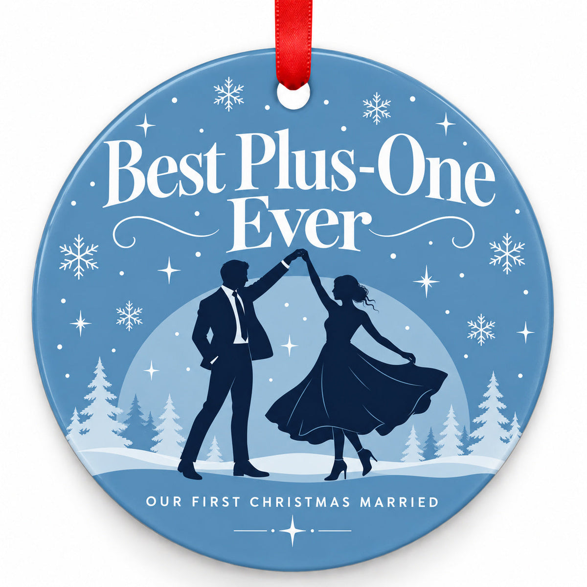 Dusty Blue Best Plus-One Ever Wedding Christmas Ornament with red hanging ribbon