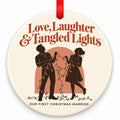 Love Laughter & Tangled Lights Wedding Christmas Ornament with red hanging ribbon