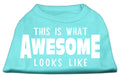 Pet Dog & Cat Shirt Screen Printed, "This Is What Awesome Looks Like"