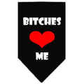 Pet and Dog Bandana Screen Printed, "Bitches Love Me"